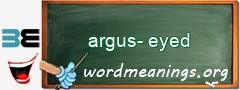 WordMeaning blackboard for argus-eyed